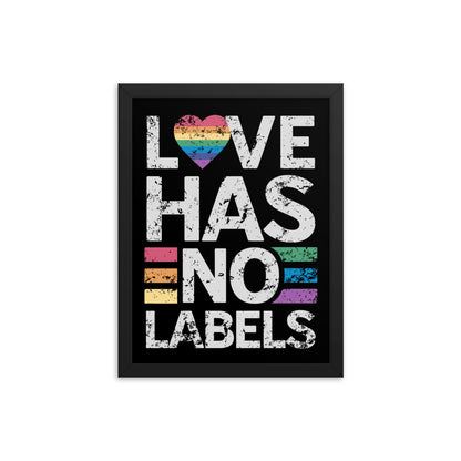 Love has no Labels Black Framed Poster