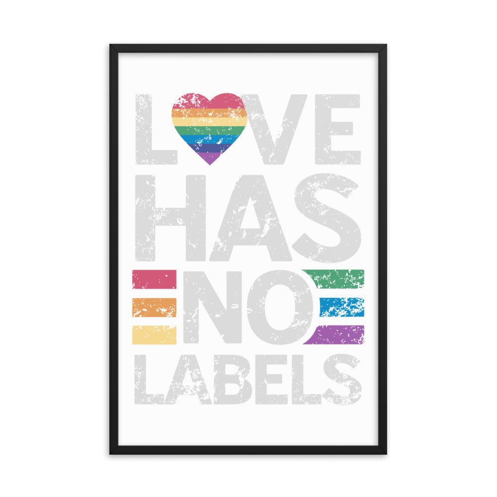 Love has no Labels Gerahmtes Poster