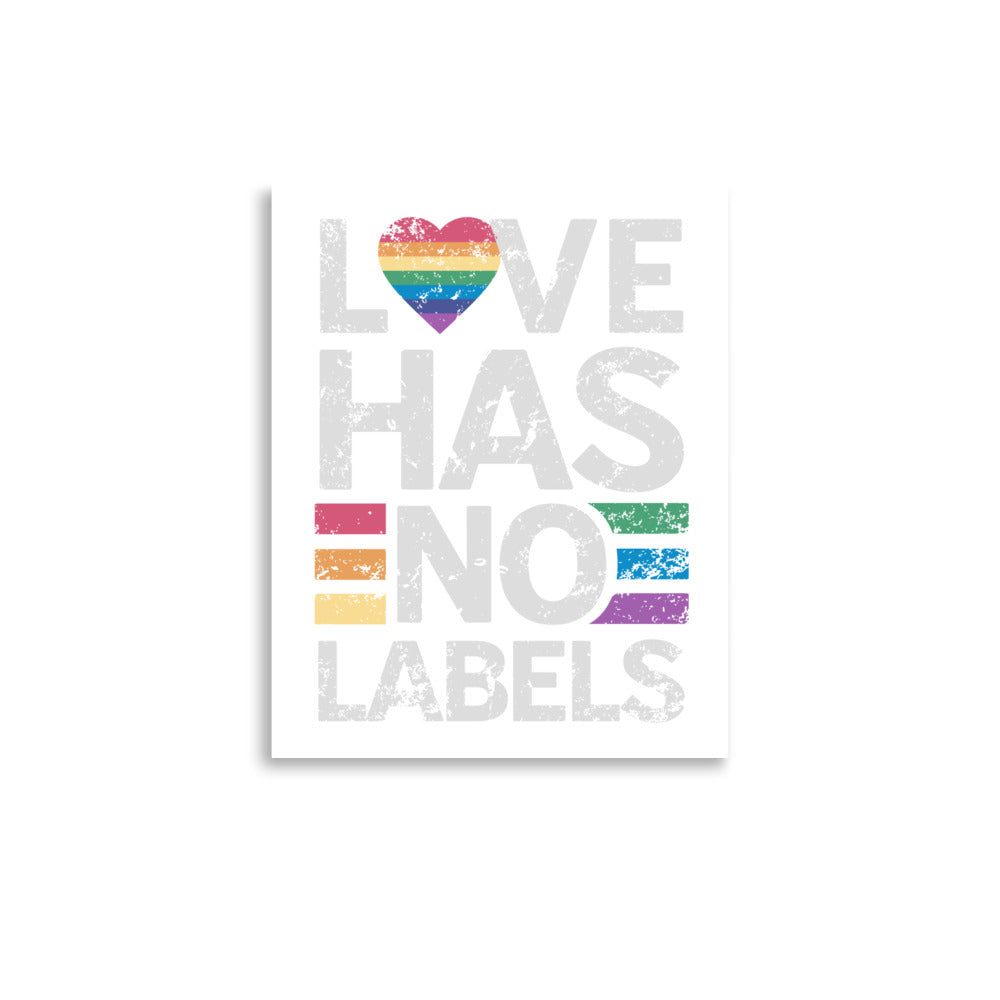 Love has no Labels Poster