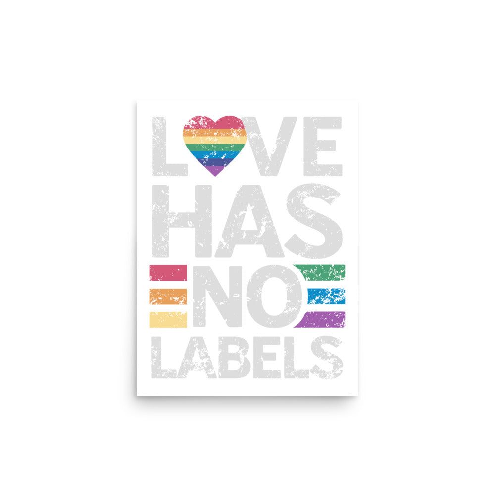 Love has no Labels Poster