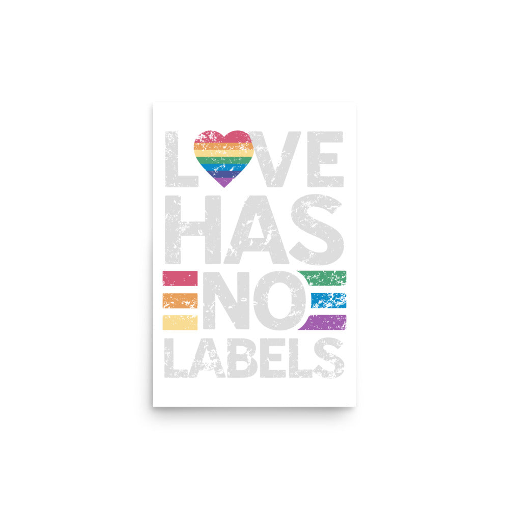 Love has no Labels Poster