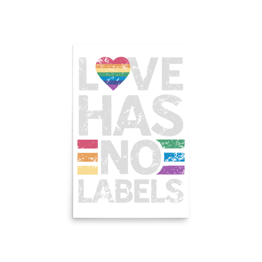 Love has no Labels Poster