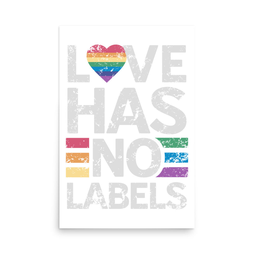 Love has no Labels Poster