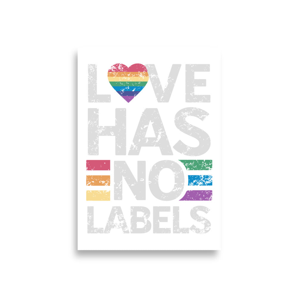 Love has no Labels Poster