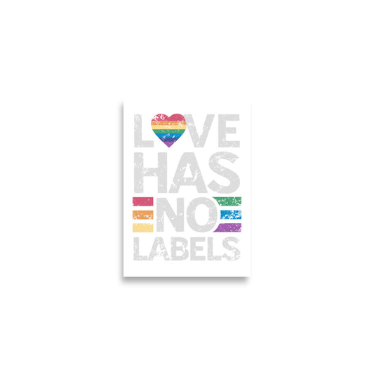 Love has no Labels Poster