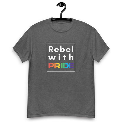 Rebel with Pride T-Shirt