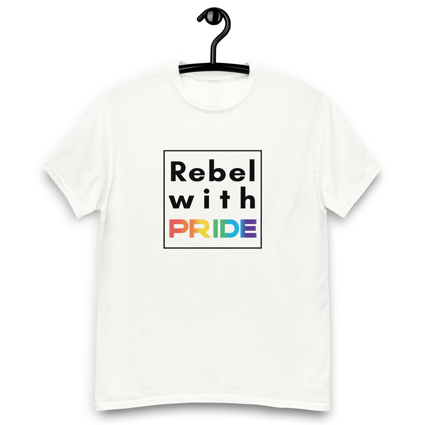 Rebel with Pride T-Shirt